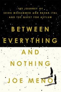 Between Everything and Nothing: The Journey of Seidu Mohammed and Razak Iyal and the Quest for Asylum