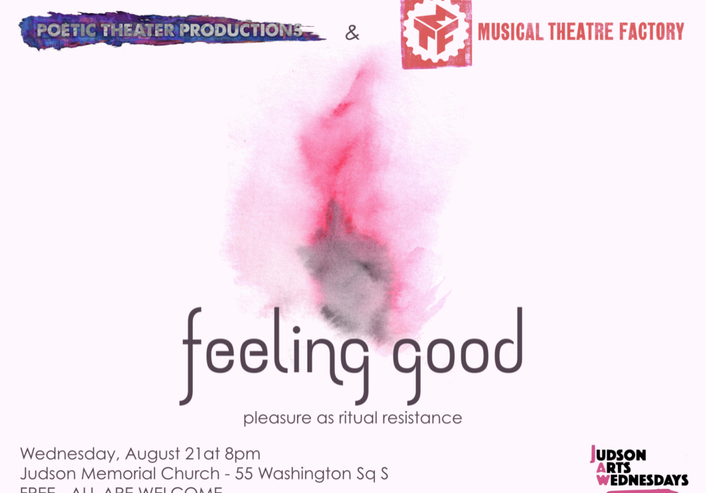 Feeling-Good-FINAL-Info-1-1024x768 FEELING GOOD: PLEASURE AS RITUAL RESISTANCE