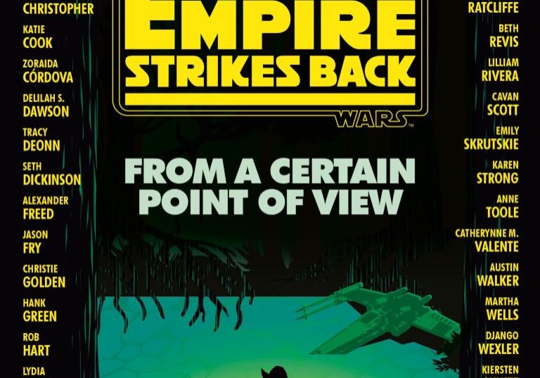 STAR WARS: FROM A CERTAIN POINT OF VIEW: THE EMPIRE STRIKES BACK